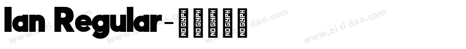 Ian Regular字体转换